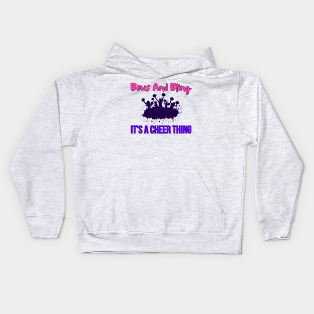 Bows And Bling It's A Cheer Thing Kids Hoodie by HobbyAndArt